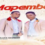 Goodluck Gozbert Ft Mfalme Alain – Mapembe Mp3 Download