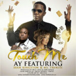AY Ft. Sean Kingston & Ms Triniti – Touch Me