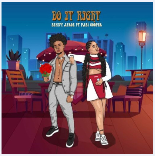 Benny Afroe Ft Pabi Cooper – Do It Right