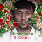 Bonge la Nyau Ft Silvana – Nimechoka Mp3 Download
