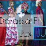 AUDIO Darassa Ft Jux - Juju Mp3 Download
