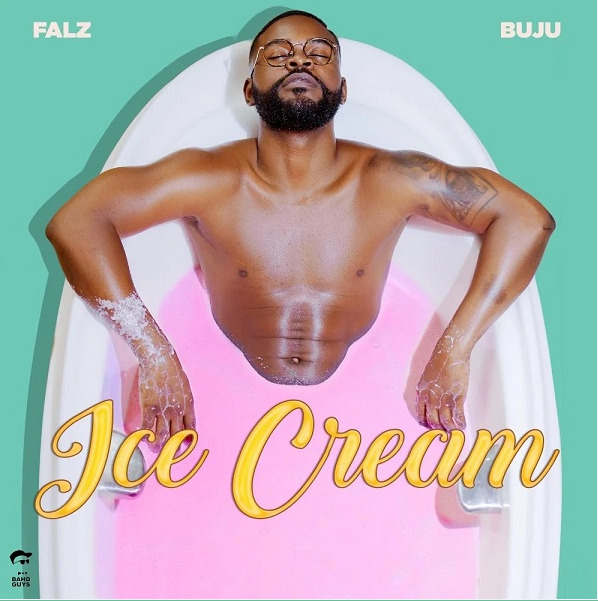 AUDIO Falz Ft BNXN (Buju) – Ice Cream Mp3 Download