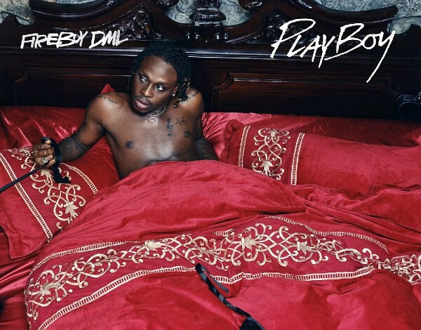 AUDIO Fireboy DML – Playboy Mp3 Download