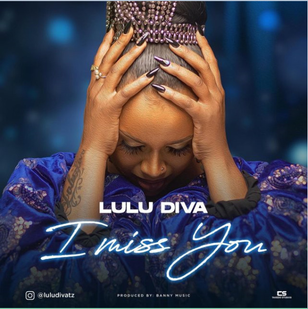 AUDIO Lulu Diva – I Miss You Mama Mp3 Download