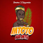 AUDIO Tamimu Ft Kayumba – Mtoto wa mtu (Nampenda) Mp3 Download