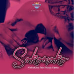 Abdukiba Ft Maua Sama – Sokomoko Mp3 Download