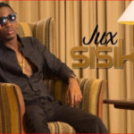 Jux - Sisikii Mp3 Download