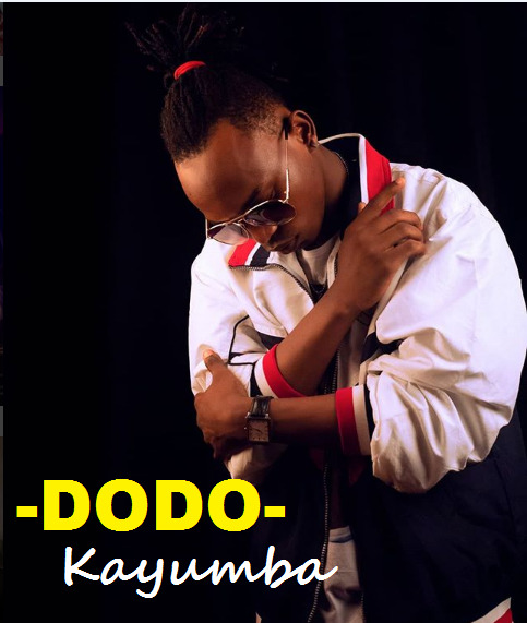 Kayumba – Dodo Mp3 Download