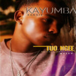 Kayumba – Tuonge Mp3 Download