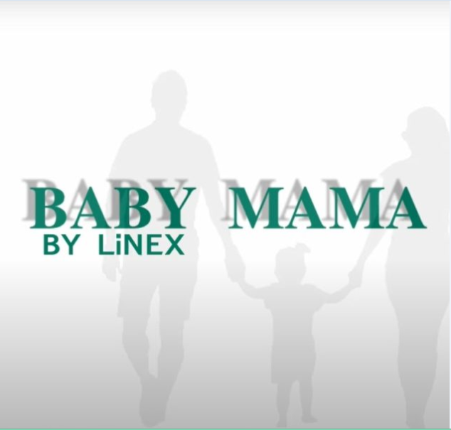 Linex – Baby Mama