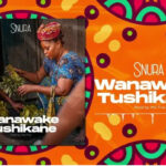 Snura – Wamawake Tushikane Mp3 Download