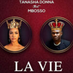 Tanasha Donna Ft Mbosso – La Vie Mp3 Download