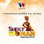 Tanzanian Women - Superwoman Mp3 Download