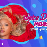VIDEO Spice Diana - Mbikka (Lyrics) Mp4 Download