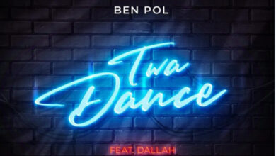 Photo of AUDIO: Ben Pol Ft Dallah – Twa Dance | Mp3 Download
