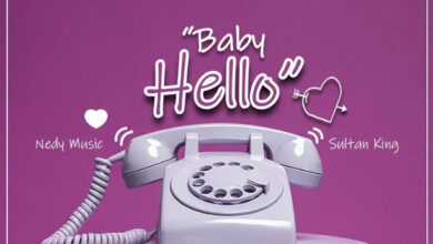 Photo of AUDIO: Nedy Music Ft Sultan King – Baby Hello Mp3 Download