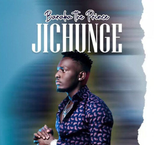 Barakah The Prince - Jichunge Mp3 Download