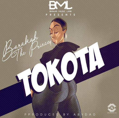 Barakah The Prince - Tokota Mp3 Download