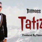 Billnass - Tatizo Mp3 Download