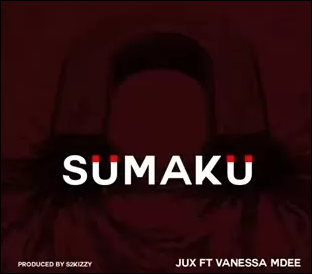 Jux Ft Vanessa Mdee - Sumaku Mp3 Download