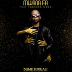Mwana FA ft Vanessa Mdee - Dume Suruali Mp3 Download