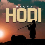 Nacha - Hodi Mp3 Download