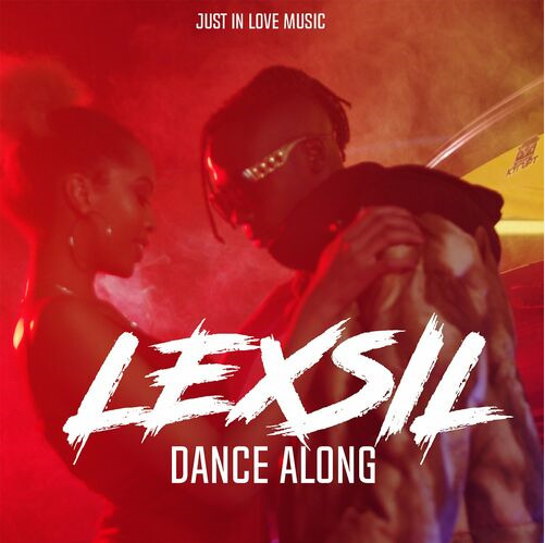 AUDIO Lexsil – Dance Along Mp3 Download