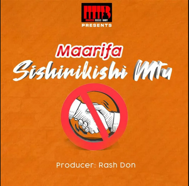 AUDIO Maarifa – Sishirikishi Mtu Mp3 Download