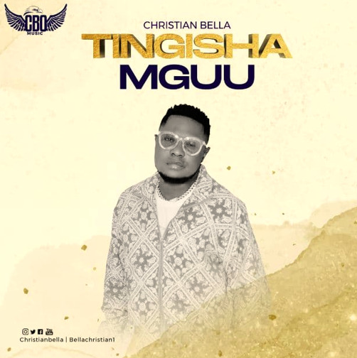 Christian Bella - Tingisha Mguu Download