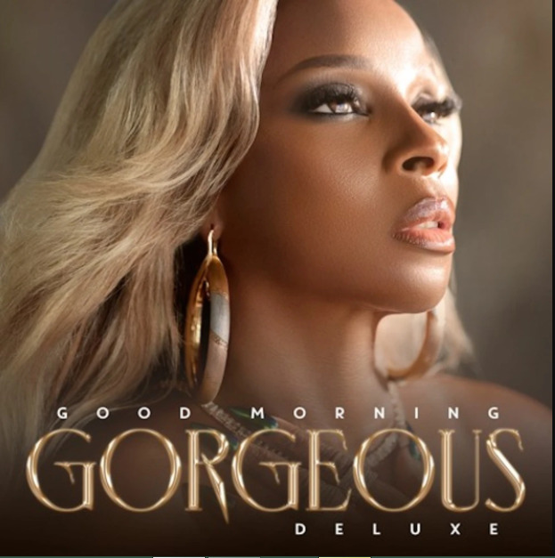 Mary J Blige – Good Morning Gorgeous Deluxe Album