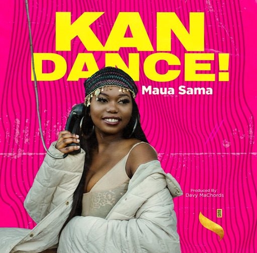 Maua Sama – Kan Dance Download