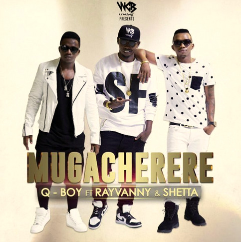 Qboy Ft Rayvanny & Shetta - Mugacherere Download