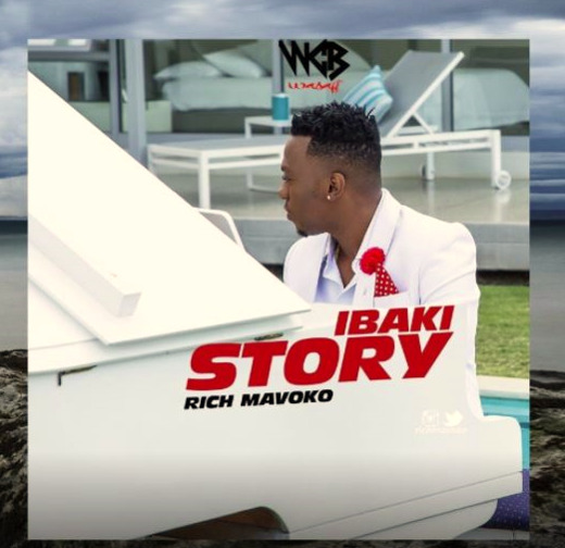 Rich Mavoko - Ibaki Story Download