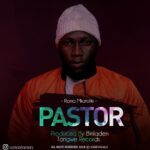 Roma - Pastor Mp3 Download