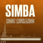Rose Muhando - Simba Mp3 Download