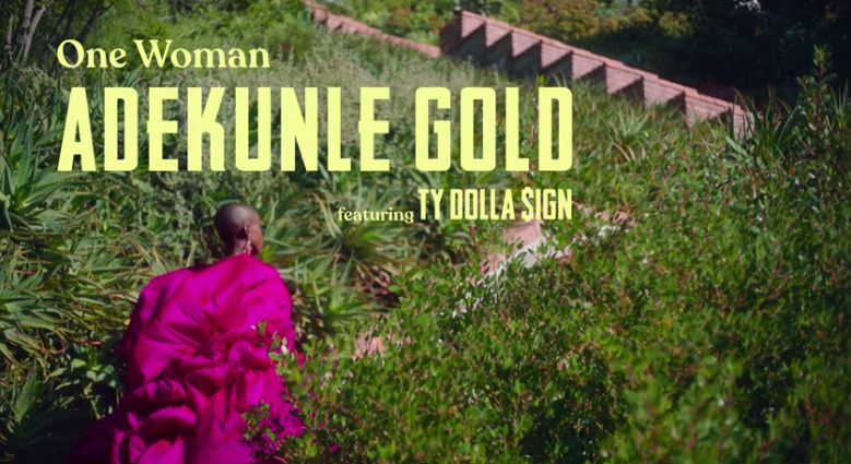 VIDEO Adekunle Gold Ft Ty Dolla Sign - One Woman Mp4 Download