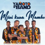 Yamoto Band – Mjini Kuna Mambo