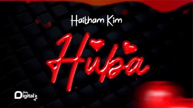 AUDIO Haitham Kim – Huba Mp3 Download