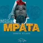 AUDIO Seneta Kilaka – Nilie Mpata Mp3 Download
