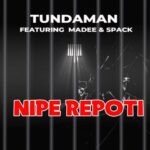 AUDIO Spack Ft Tundaman & Madee – Nipe Repoti Mp3 Download