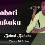 Bahati Bukuku - Wewe ni baba Mp3 Download