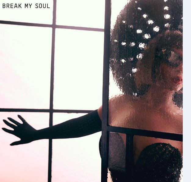 VIDEO Beyonce – Break My Soul