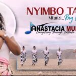 Anastacia Muema - Nyimbo Tamu