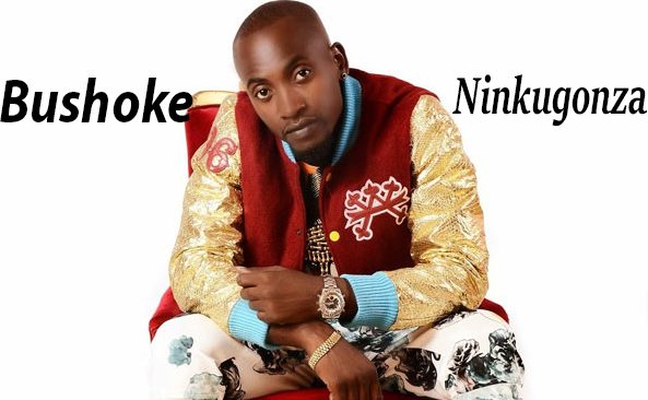 Bushoke - Ninkugonza Mp3 Download