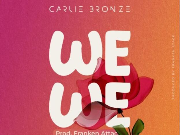 Carlie Bronze – Wewe