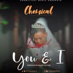Chemical – You and I