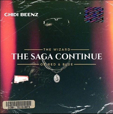 Chidi Beenz – The Saga Continue