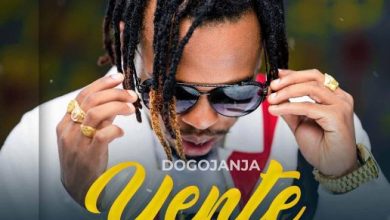 Photo of AUDIO : Dogo Janja – Yente | Mp3 Download