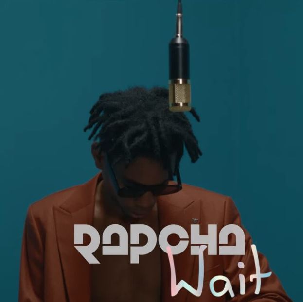 Rapcha – Wait