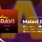 Seneta Kilaka – Malavi Davi